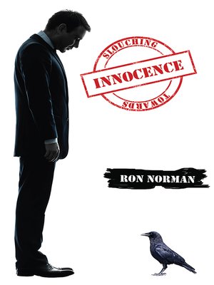 cover image of Slouching Towards Innocence
